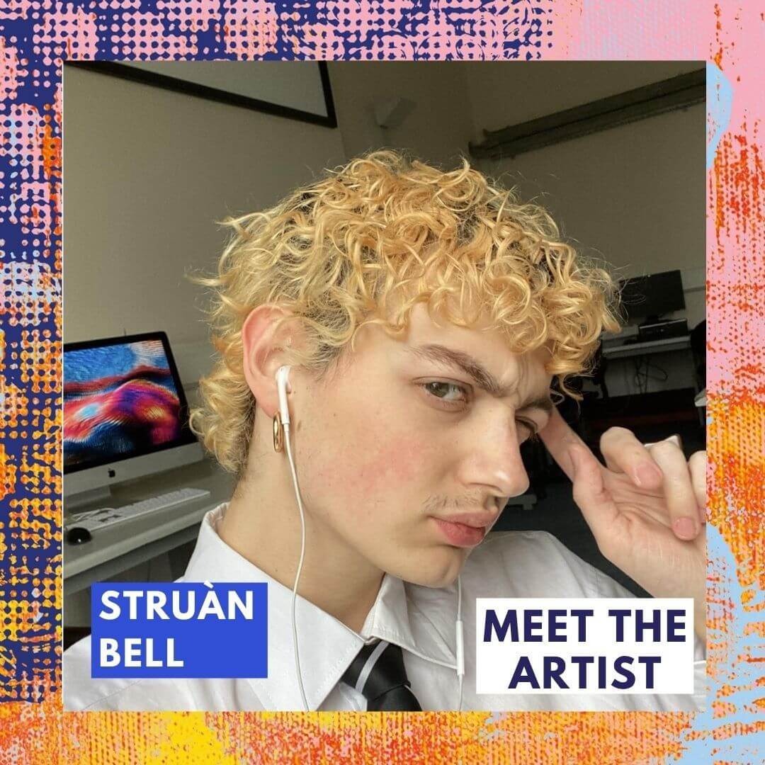 Meet the artist Struan Bell